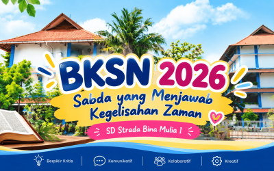 BKSN 2026 di SD Strada Bina Mulia I: Menemukan Jawaban dalam Sabda Tuhan